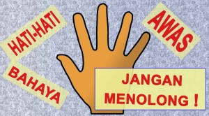 Jangan Menolong ?